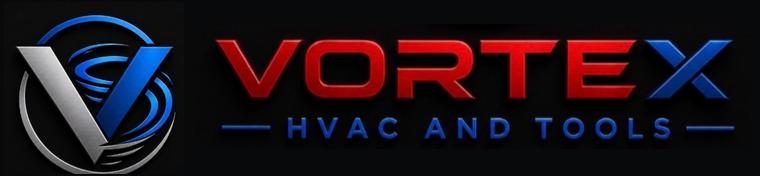 Vortex HVAC and Tools